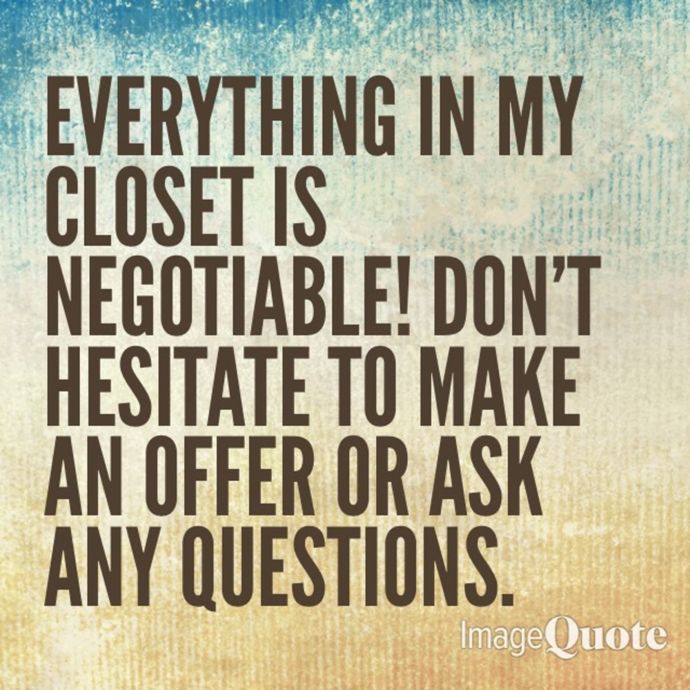 All things negotiable!